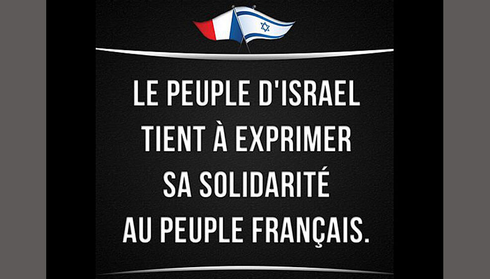 Zeichen der Anteilnahme: "Das Volk Israel möchte seine Solidarität mit dem französischen Volk ausdrücken."