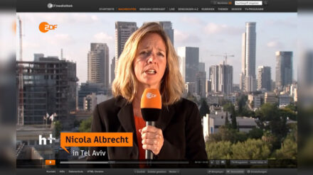 Nicola Albrecht berichtet für das ZDF aus Tel Aviv